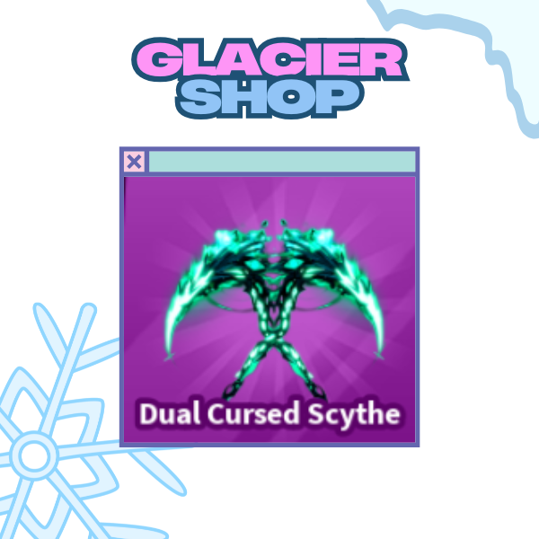 Dual Cursed Scythe ( Limited )