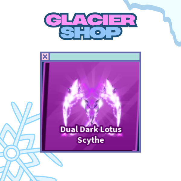 Dual Dark Lotus Scythe ( Limited )