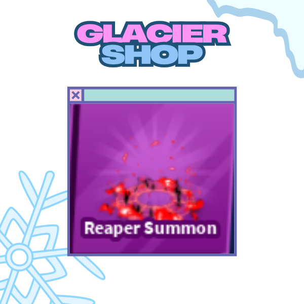 Reaper Summon Explosion ( Limited )