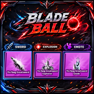 [ Limited Set ] Yin Yang Greatsword + Explosion + Emote | FAST DELIVERY✅