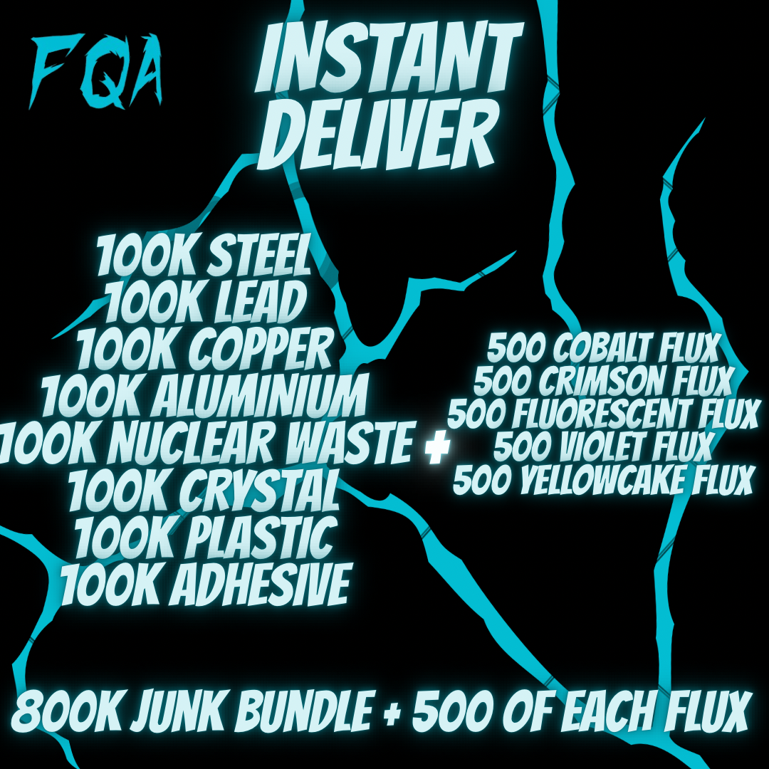 [ Xbox ] 800,000 Junk Bundle + 500 of Each Flux (instant delivery)