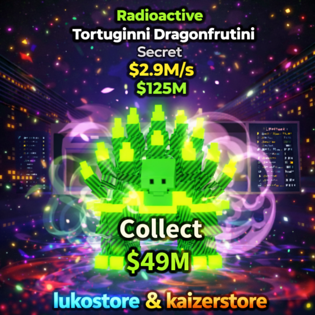 [READY ✅] ☢️ Radioactive Torrtuginni Dragonfrutini | 2.9M/s