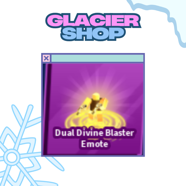 Dual Divine Blaster Emote ( Limited )