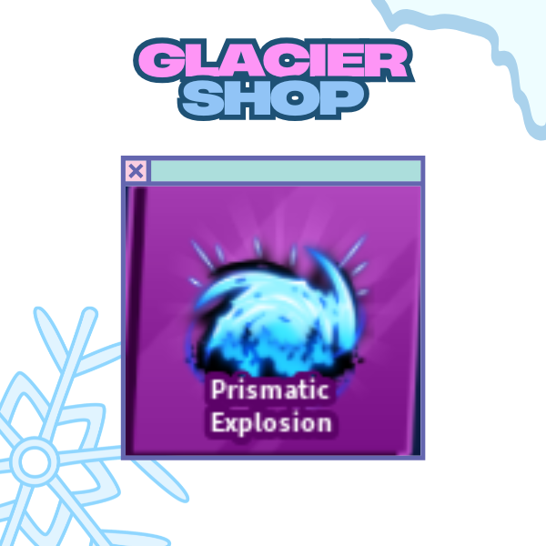 Prismatic Explosion ( Limited )