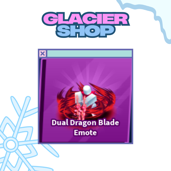 Dual Dragon Blade Emote ( Limited )