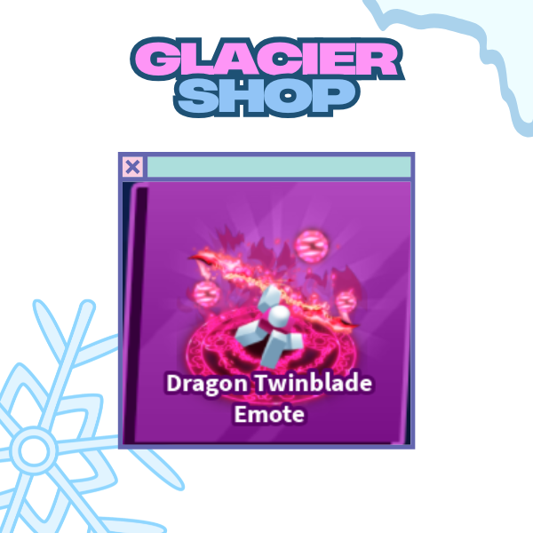 Dragon Twinblade Emote ( Limited )