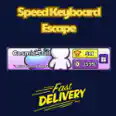 Cosmic Trail【1599Robux】Speed Keyboard Escape👮🏼♂️ | FASTEST & CHEAPEST