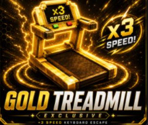 Gold Treadmill | X3 Speed ✅