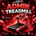 Admin Treadmill | x100 Speed ✅