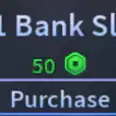 +1 Bank Slot【50R】