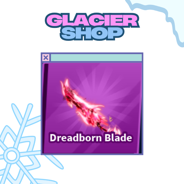 Dreadborn Blade ( Limited )