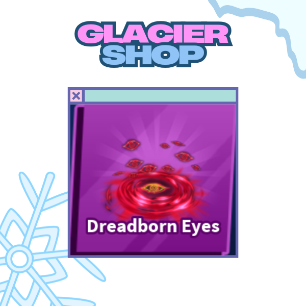 Dreadborn Eyes Explosion ( Limited )