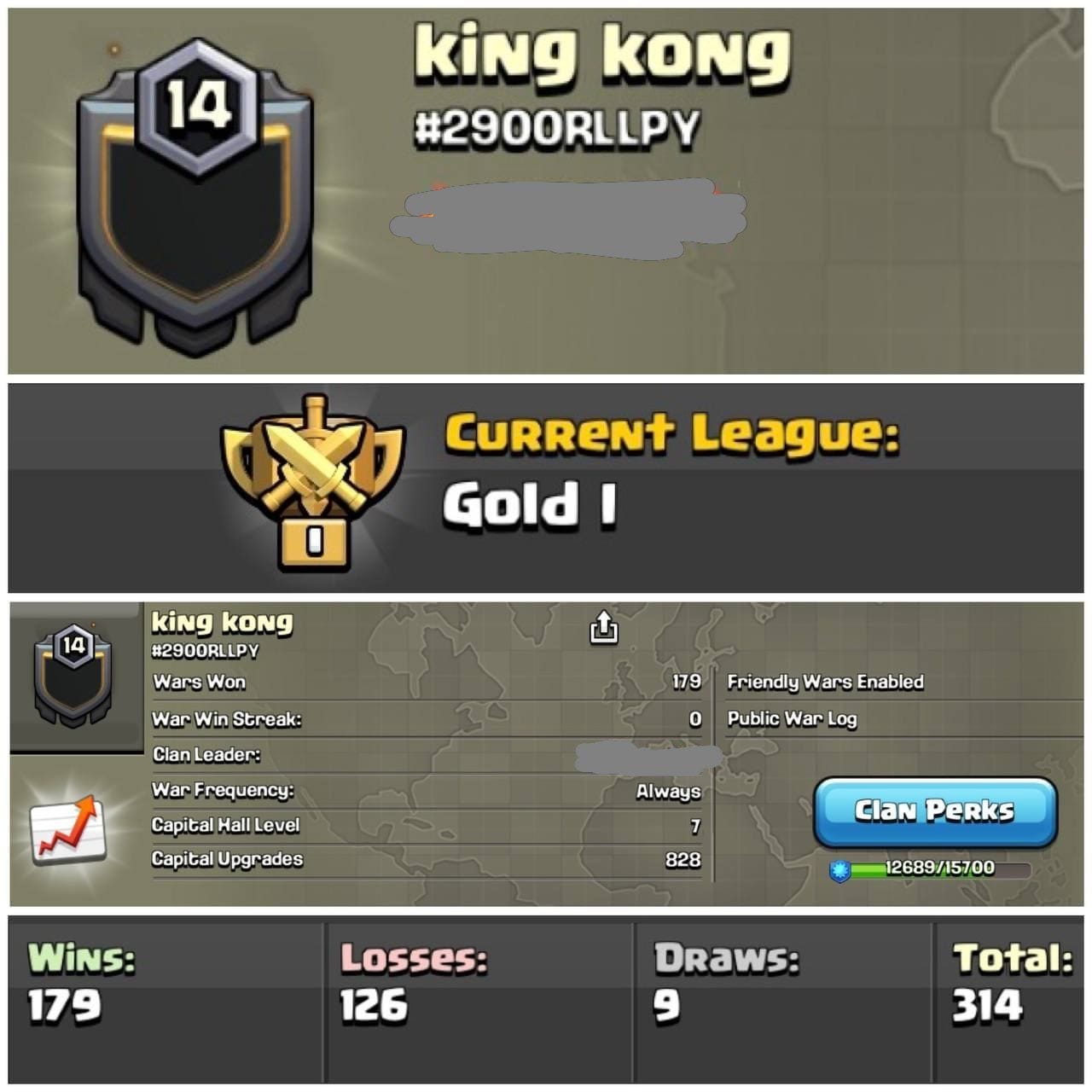 Level 14 clan || clan capital 7 || gold 1 || positive warlog 179-126 || name - king kong