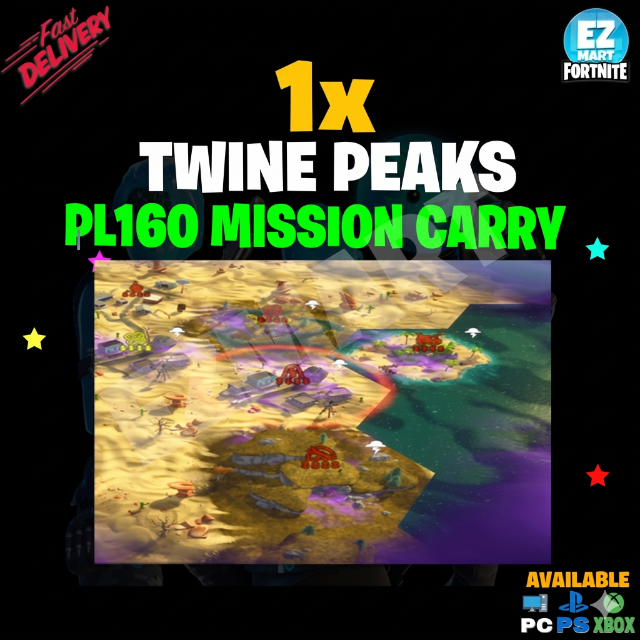 1x PL160 Twine Peaks Mission Carry Service [Fortnite STW] All Platforms