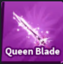 Queen Blade ( Limited ) - Fast Delivery Blade Ball