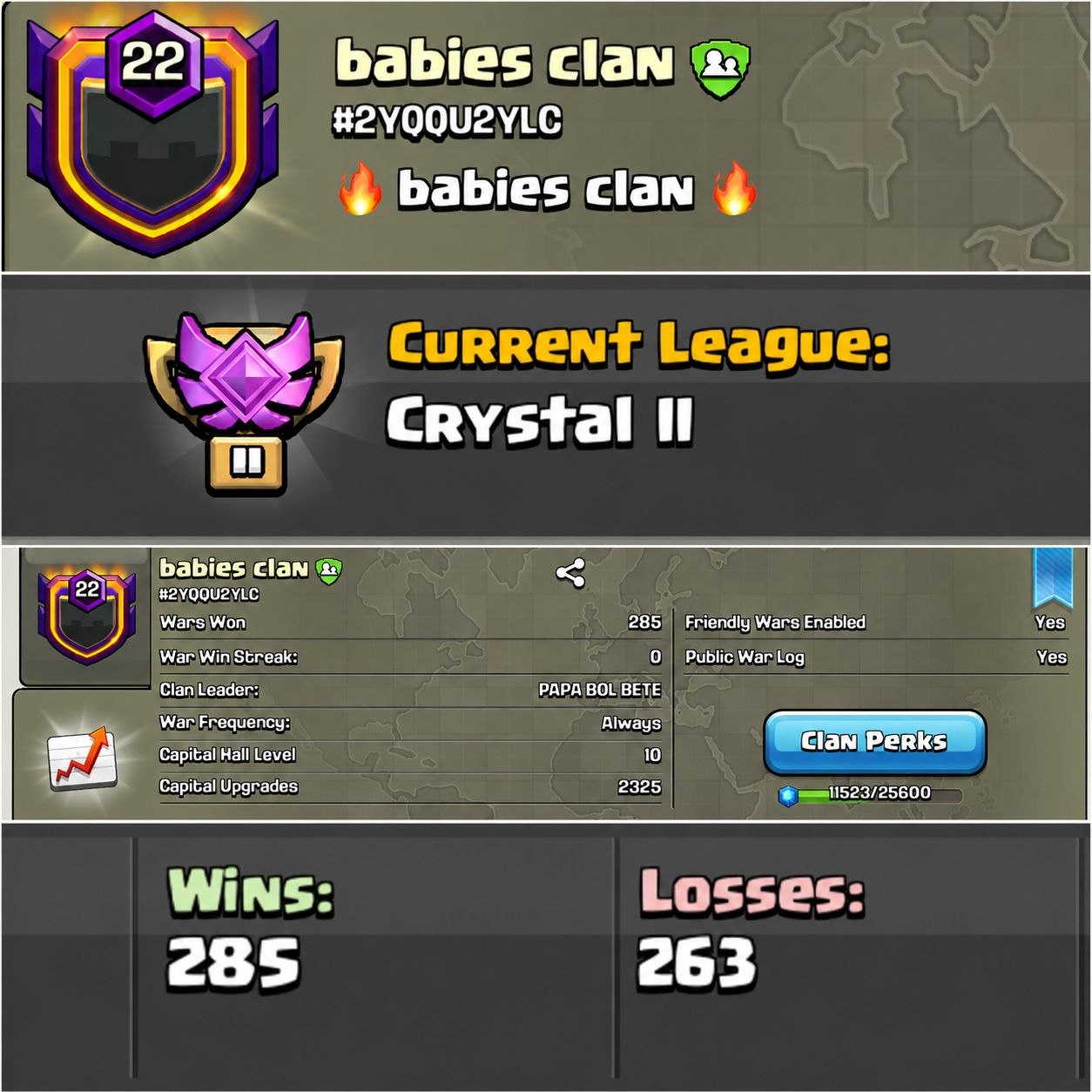 #CAPITAL HALL 10 | Clan Level 22.8 | Name: babies clan | Awesome Name | Wins 285 ,Losses 263 || Crystal League 2 || INSTANT DELIVERY