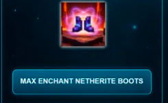 Max Enchant Netherite Boots